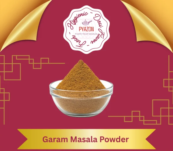 Pyazon Garam Masala Powder – Premium blend of aromatic ground spices in a resealable pack, ideal for enhancing flavor in curries and traditional recipes.