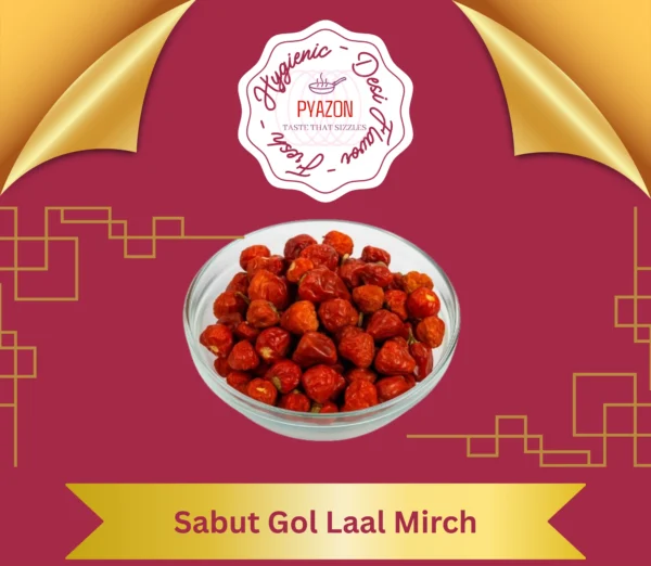 Sabut Gol Laal Mirch