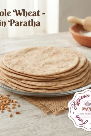 Whole Wheat Plain Paratha – Best Paratha in Town – 6-12pcs